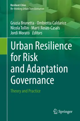 Brunetta / Caldarice / Tollin |  Urban Resilience for Risk and Adaptation Governance | eBook | Sack Fachmedien