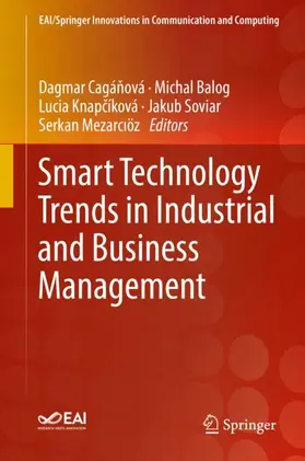 Cagánová / Cagánová / Balog |  Smart Technology Trends in Industrial and Business Management | Buch |  Sack Fachmedien