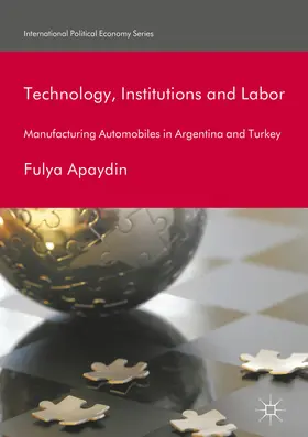 Apaydin |  Technology, Institutions and Labor | eBook | Sack Fachmedien