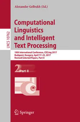 Gelbukh |  Computational Linguistics and Intelligent Text Processing | eBook | Sack Fachmedien