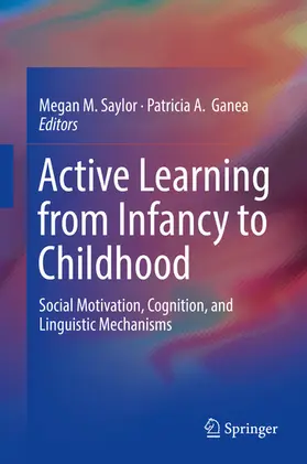 Saylor / Ganea |  Active Learning from Infancy to Childhood | eBook | Sack Fachmedien