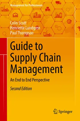 Scott / Lundgren / Thompson |  Guide to Supply Chain Management | eBook | Sack Fachmedien