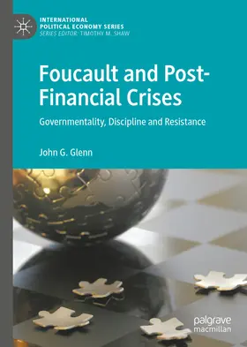 Glenn | Foucault and Post-Financial Crises | E-Book | www2.sack.de