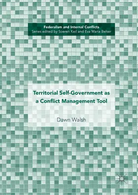 Walsh | Territorial Self-Government as a Conflict Management Tool | E-Book | sack.de