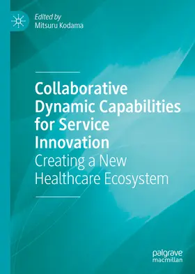 Kodama | Collaborative Dynamic Capabilities for Service Innovation | E-Book | www2.sack.de