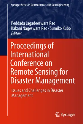 Rao / Kubo | Proceedings of International Conference on Remote Sensing for Disaster Management | E-Book | sack.de