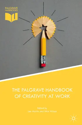 Martin / Wilson | The Palgrave Handbook of Creativity at Work | E-Book | www2.sack.de