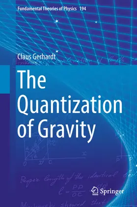 Gerhardt |  The Quantization of Gravity | eBook | Sack Fachmedien