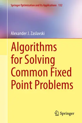 Zaslavski |  Algorithms for Solving Common Fixed Point Problems | eBook | Sack Fachmedien