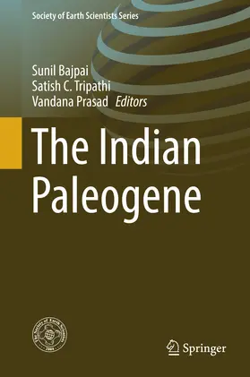 Bajpai / Tripathi / Prasad | The Indian Paleogene | E-Book | www2.sack.de