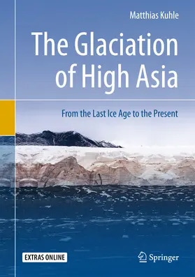 Kuhle | The Glaciation of High Asia | E-Book | sack.de