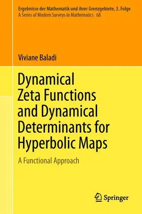 Baladi |  Dynamical Zeta Functions and Dynamical Determinants for Hyperbolic Maps | Buch |  Sack Fachmedien