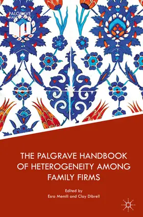 Memili / Dibrell |  The Palgrave Handbook of Heterogeneity among Family Firms | eBook | Sack Fachmedien