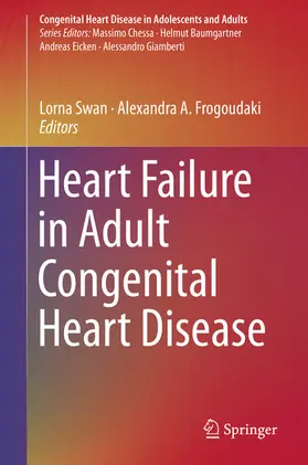 Swan / Frogoudaki |  Heart Failure in Adult Congenital Heart Disease | eBook | Sack Fachmedien