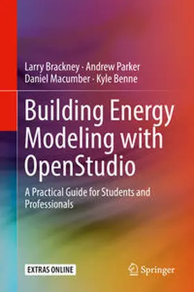 Brackney / Parker / Macumber | Building Energy Modeling with OpenStudio | E-Book | sack.de
