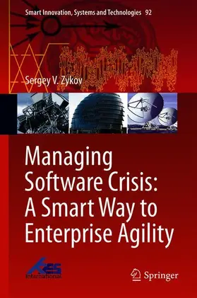 Zykov |  Managing Software Crisis: A Smart Way to Enterprise Agility | Buch |  Sack Fachmedien