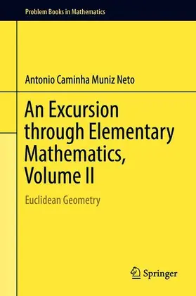 Caminha Muniz Neto |  An Excursion through Elementary Mathematics, Volume II | Buch |  Sack Fachmedien