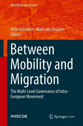 van Ostaijen / Scholten |  Between Mobility and Migration | Buch |  Sack Fachmedien