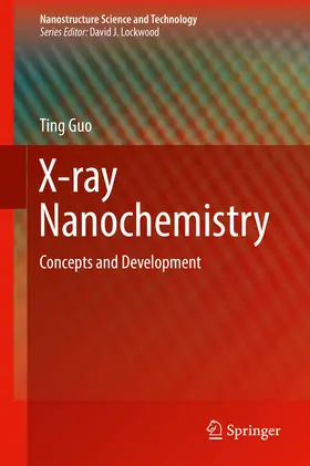 Guo |  X-ray Nanochemistry | eBook | Sack Fachmedien