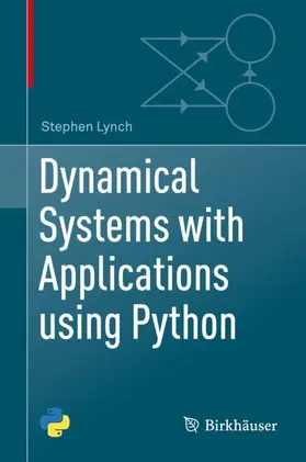 Lynch |  Dynamical Systems with Applications using Python | Buch |  Sack Fachmedien