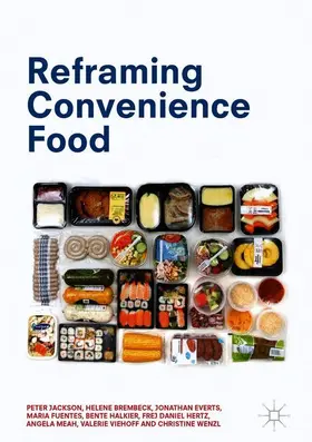 Jackson / Brembeck / Everts |  Reframing Convenience Food | Buch |  Sack Fachmedien
