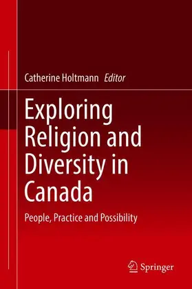 Holtmann |  Exploring Religion and Diversity in Canada | Buch |  Sack Fachmedien