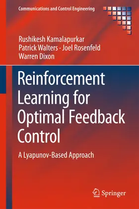 Kamalapurkar / Walters / Rosenfeld | Reinforcement Learning for Optimal Feedback Control | E-Book | sack.de