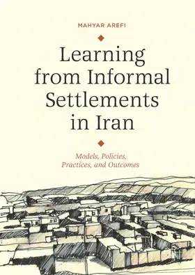 Arefi |  Learning from Informal Settlements in Iran | eBook | Sack Fachmedien