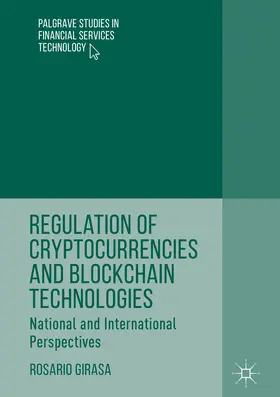 Girasa |  Regulation of Cryptocurrencies and Blockchain Technologies | eBook | Sack Fachmedien