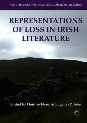 O'Brien / Flynn |  Representations of Loss in Irish Literature | Buch |  Sack Fachmedien