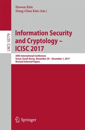Kim |  Information Security and Cryptology - ICISC 2017 | Buch |  Sack Fachmedien