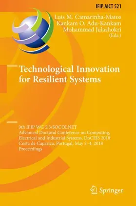 Camarinha-Matos / Julashokri / Adu-Kankam |  Technological Innovation for Resilient Systems | Buch |  Sack Fachmedien