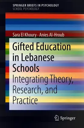 El Khoury / Al-Hroub |  Gifted Education in Lebanese Schools | Buch |  Sack Fachmedien
