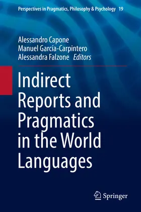 Capone / García-Carpintero / Falzone | Indirect Reports and Pragmatics in the World Languages | E-Book | sack.de