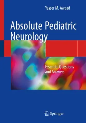 Awaad |  Absolute Pediatric Neurology | Buch |  Sack Fachmedien