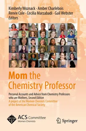 Woznack / Charlebois / Webster |  Mom the Chemistry Professor | Buch |  Sack Fachmedien