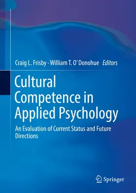 O'Donohue / Frisby |  Cultural Competence in Applied Psychology | Buch |  Sack Fachmedien