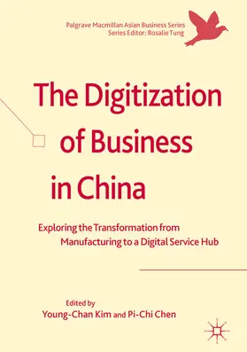 Kim / Chen |  The Digitization of Business in China | eBook | Sack Fachmedien