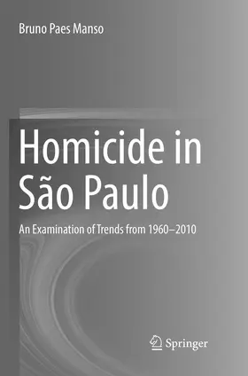 Manso |  Homicide in São Paulo | Buch |  Sack Fachmedien