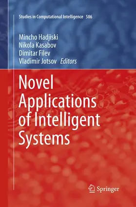Hadjiski / Jotsov / Kasabov |  Novel Applications of Intelligent Systems | Buch |  Sack Fachmedien
