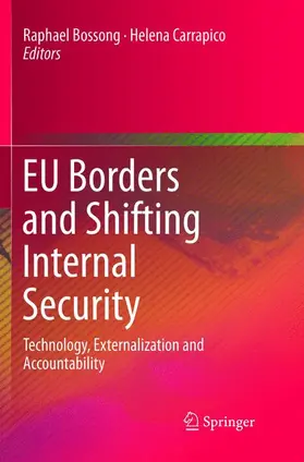 Carrapico / Bossong |  EU Borders and Shifting Internal Security | Buch |  Sack Fachmedien