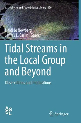 Carlin / Newberg |  Tidal Streams in the Local Group and Beyond | Buch |  Sack Fachmedien