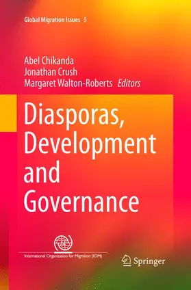 Chikanda / Crush / Walton-Roberts |  Diasporas, Development and Governance | Buch |  Sack Fachmedien