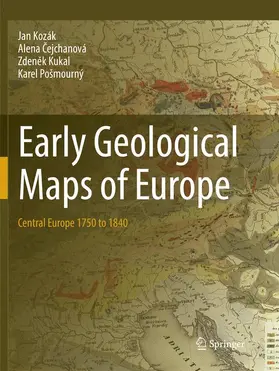 Kozák / Pošmourný / Cejchanová |  Early Geological Maps of Europe | Buch |  Sack Fachmedien