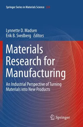 Svedberg / Madsen |  Materials Research for Manufacturing | Buch |  Sack Fachmedien