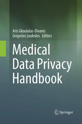 Loukides / Gkoulalas-Divanis |  Medical Data Privacy Handbook | Buch |  Sack Fachmedien