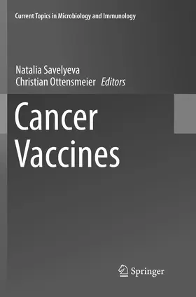 Ottensmeier / Savelyeva |  Cancer Vaccines | Buch |  Sack Fachmedien