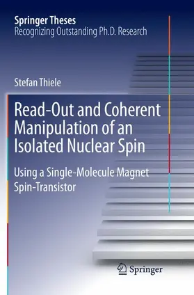 Thiele |  Read-Out and Coherent Manipulation of an Isolated Nuclear Spin | Buch |  Sack Fachmedien