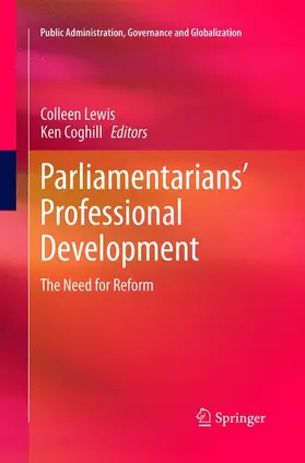 Coghill / Lewis |  Parliamentarians¿ Professional Development | Buch |  Sack Fachmedien