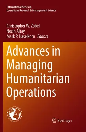 Zobel / Haselkorn / Altay |  Advances in Managing Humanitarian Operations | Buch |  Sack Fachmedien